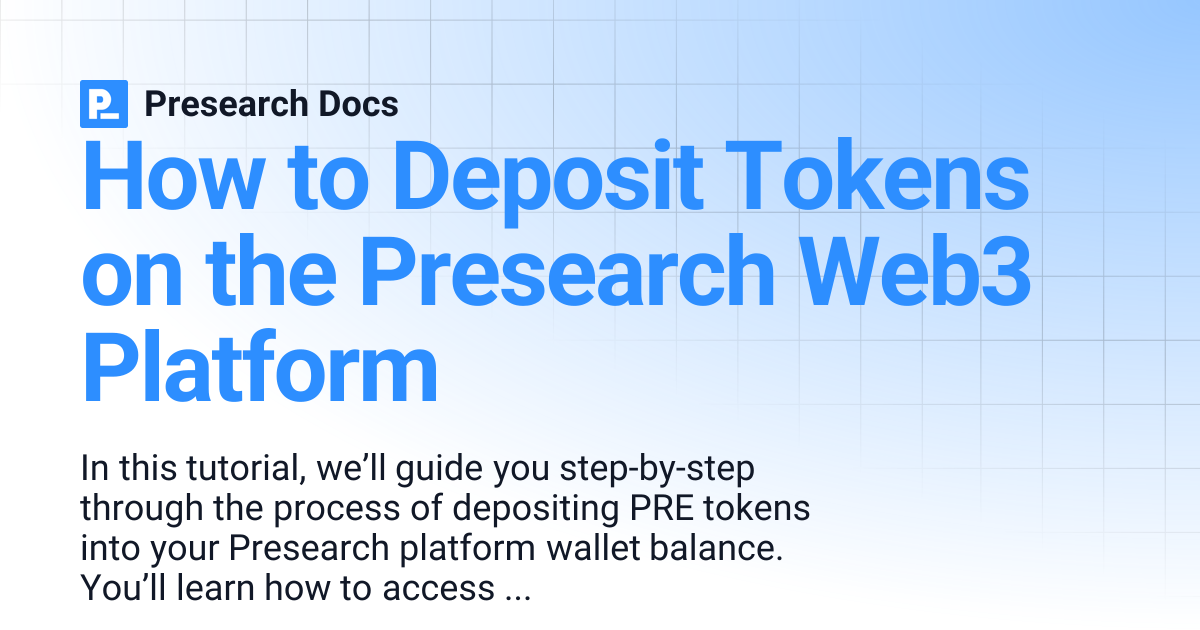 How to Deposit Tokens on the Presearch Web3 Platform | Presearch Docs