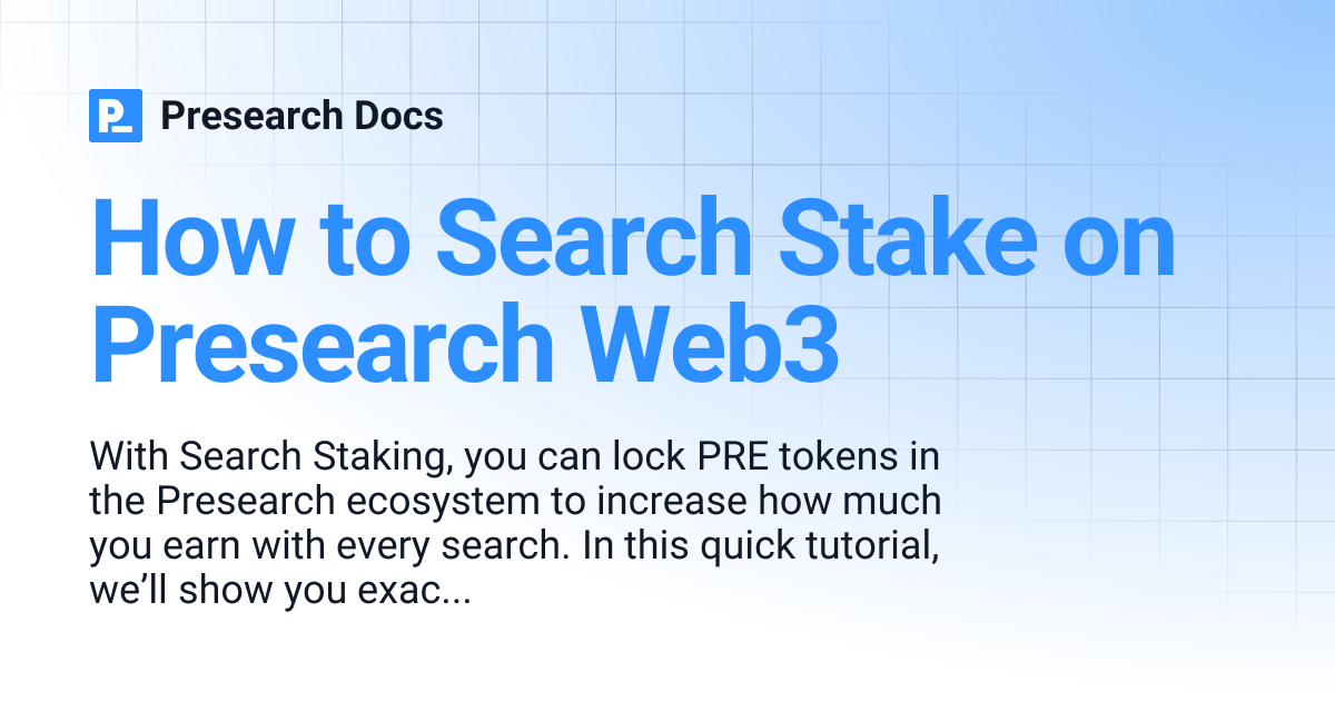 How to Search Stake on Presearch Web3 | Presearch Docs